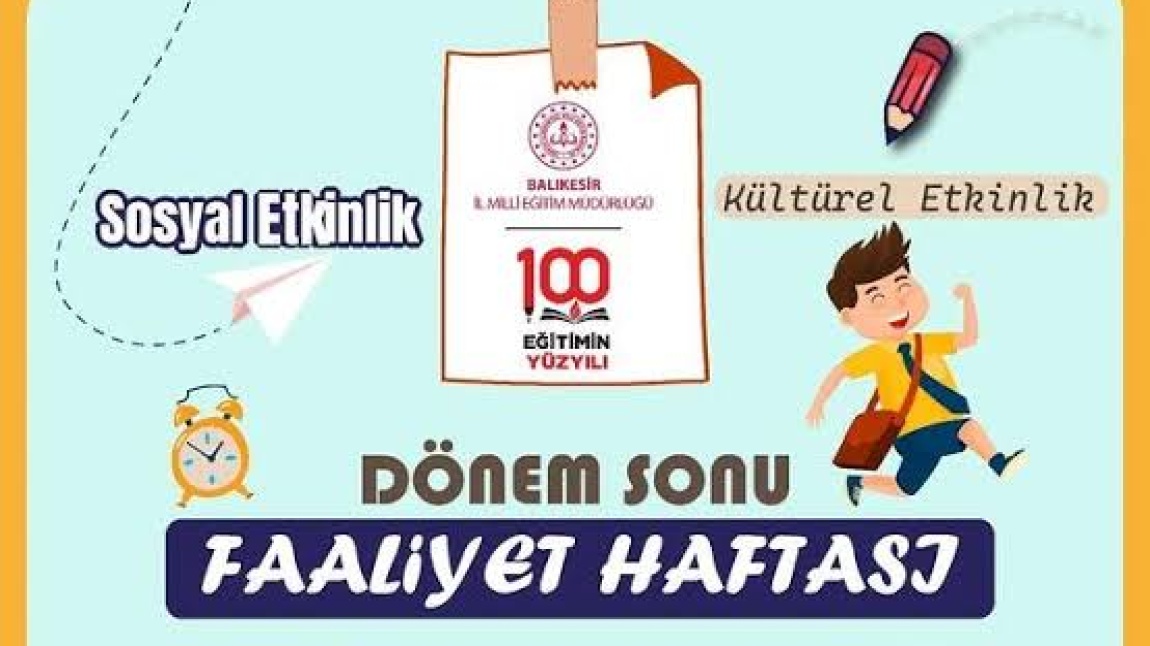 DÖNEM SONU FAALİYET HAFTASI